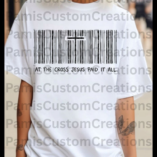 " He Paid It All" Graphic Tee
