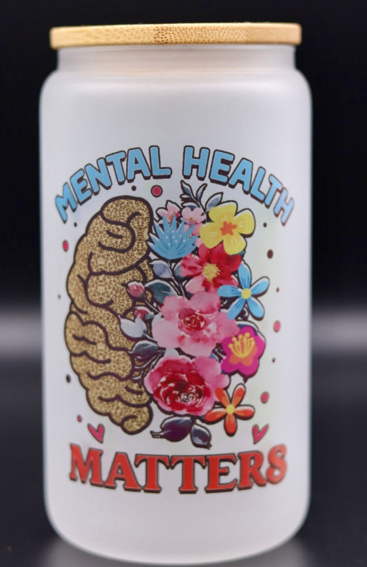 "Mental Health Matters" Frosted Jar